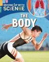 MOVING UP WITH SCIENCE BODY SCIENCE