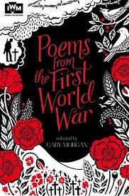 POEMS FROM THE FIRST WORLD WAR : PUBLISHED IN ASSOCIATION WITH IMPERIAL WAR MUSEUMS
