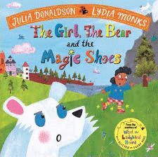 THE GIRL, THE BEAR AND THE MAGIC SHOES
