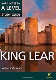 KING LEAR: YORK NOTES FOR A-LEVEL
