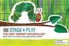 VERY HUNGRY CATERPILLAR STAGE+PLAY
