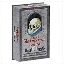 GREAT SHAKESPEARE DEATHS CARD GAME