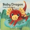 BABY DRAGON: FINGER PUPPET BOOK