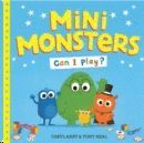 MINI MONSTERS: CAN I PLAY?