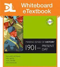 MAKING SENSE OF HISTORY: 1901-PRESENT DAY WHITEBOARD ETEXTBOOK