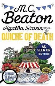 AGATHA RAISIN AND THE QUICHE OF DEATH