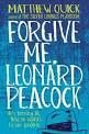 FORGIVE ME LEONARD PEACOCK