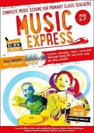 MUSIC EXPRESS: AGE 6-7 (BOOK + 3CDS + DVD-ROM) : COMPLETE MUSIC SCHEME FOR PRIMARY CLASS TEACHERS