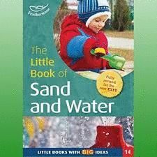 THE LITTLE BOOK OF SAND & WATER