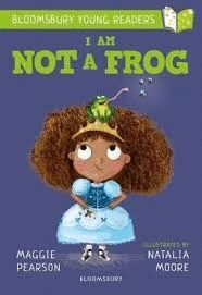 I AM NOT A FROG