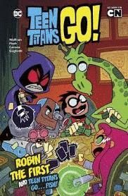 ROBIN THE FIRST AND TEEN TITANS GO... FISH!