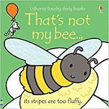 THATS NOT MY BEE