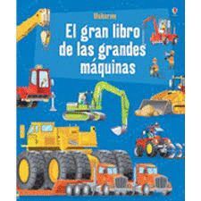 EL GRAN LIBRO DE LAS GRANDES MAQUINAS