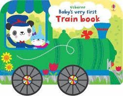 BABY`S VERY FIRST TRAIN BOOK