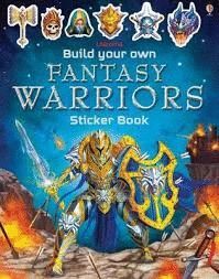 BUILD YOUR OWN FANTASY WARRIORS