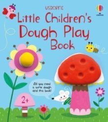 LITTLE CHILDREN'S DOUGH PLAY BOOK