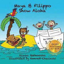 MAYA AND FILIPPO SHOW ALOHA