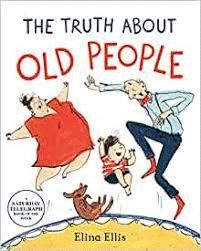 TRUTH ABOUT OLD PEOPLE