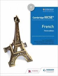 CAMBRIDGE IGCSE FRENCH STUDENT BOOK THIRD EDITION