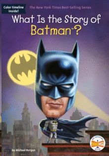 WHAT IS THE STORY OF BATMAN?