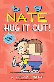 BIG NATE: HUG IT OUT!