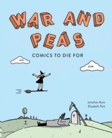 WAR AND PEAS