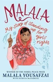 MALALA -MY STORY OF STANDING UP FOR GIRLS RIGHT-