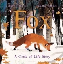 FOX : A CIRCLE OF LIFE STORY