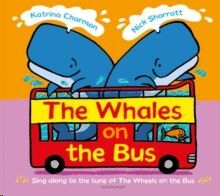 THE WHALES ON THE BUS