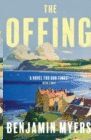 THE OFFING : A BBC RADIO 2 BOOK CLUB PICK