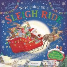 WE'RE GOING ON A SLEIGH RIDE : A LIFT-THE-FLAP ADVENTURE