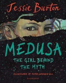 MEDUSA : THE GIRL BEHIND THE MYTH