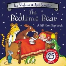 THE BEDTIME BEAR : 25TH ANNIVERSARY EDITION