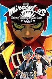 MIRACULOUS: TALES OF LADYBUG AND CAT NOIR: SEASON TWO - LOVE COMPASS