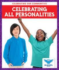 CELEBRATING ALL PERSONALITIES
