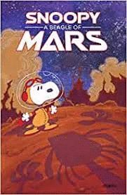 PEANUTS ORIGINAL GRAPHIC NOVEL: SNOOPY: A BEAGLE OF MARS
