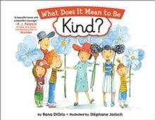 WHAT DOES IT MEAN TO BE KIND?