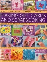 THE ILLUSTRATED PROJECT OF MAKING GIFT CARDS & SCRAPBOOKS