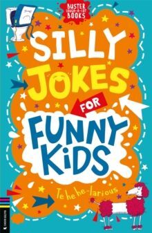 SILLY JOKES FOR FUNNY KIDS