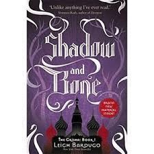 THE SHADOW AND BONE