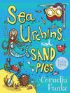 SEA URCHINS AND SAND PIGS