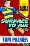 3-RUGBY ACADEMY: SURFACE TO AIR
