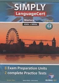 SIMPLY LANGUAGECERT - CEFR C2  8 PREPARATION & 2 PRACTICE TESTS  - SSE