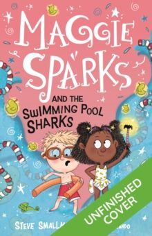 MAGGIE SPARKS AND THE SWIMMING POOL SHARKS