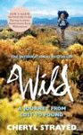 WILD : A JOURNEY FROM LOST TO FOUND