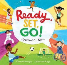 READY, SET, GO! : SPORTS OF ALL SORTS