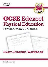NEW GCSE PHYSICAL EDUCATION EDEXCEL EXAM PRACTICE WORKBOOK - FOR THE GRADE 9-1 COURSE (INCL ANSWERS)