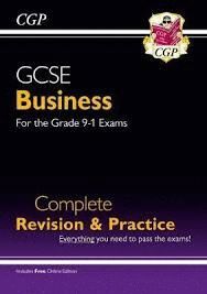 NEW GCSE BUSINESS COMPLETE REVISION AND PRACTICE - FOR THE GRADE 9-1 COURSE (WITH ONLINE EDITION)