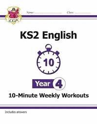 NEW KS2 ENGLISH 10-MINUTE WEEKLY WORKOUTS - YEAR 4