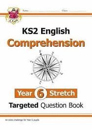 NEW KS2 ENGLISH TARGETED QUESTION BOOK: CHALLENGING COMPREHENSION - YEAR 6 STRETCH (WITH ANSWERS)